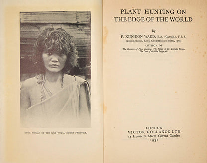 First edition of Plant Hunting on the Edge of the World by botanist F. Kingdon-Ward, with the dust jacket, published in 1930.