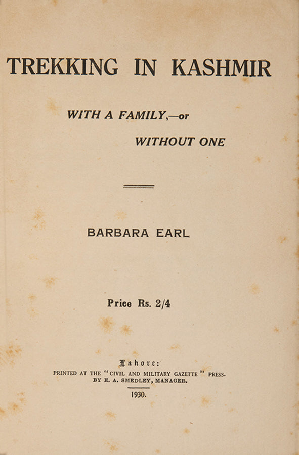 First edition of Barbara Earl's Trekking in Kashmir, with the scarce map which is often lacking.