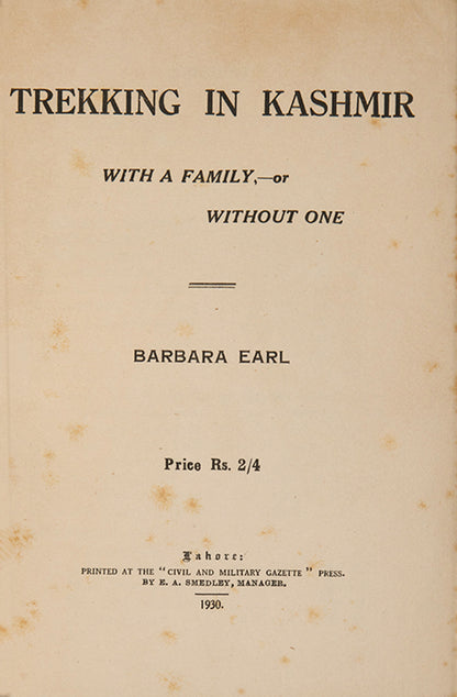 First edition of Barbara Earl's Trekking in Kashmir, with the scarce map which is often lacking.