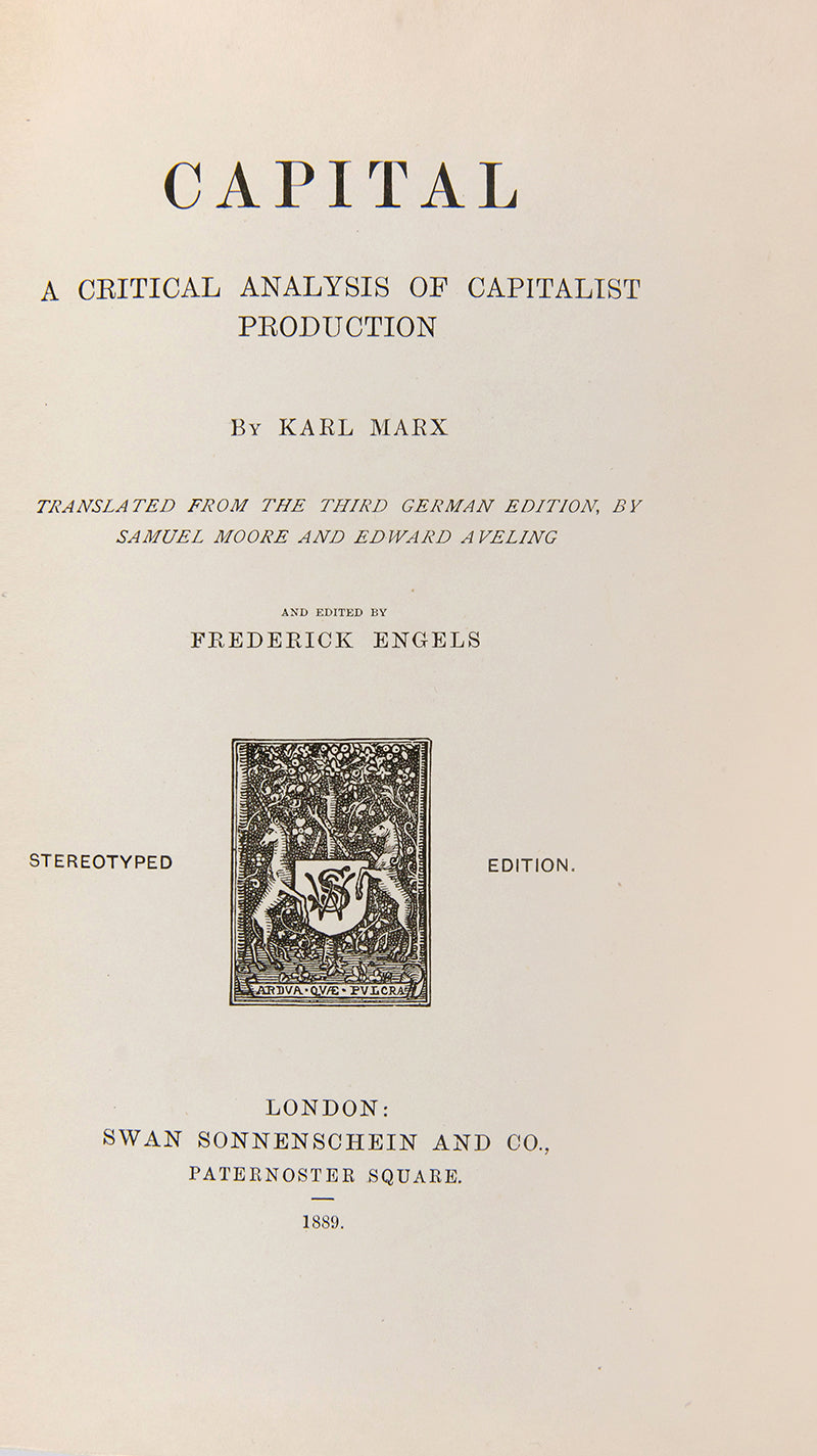 The first stereotype edition, and third appearance in English overall of Karl Marx's Das Kapital
