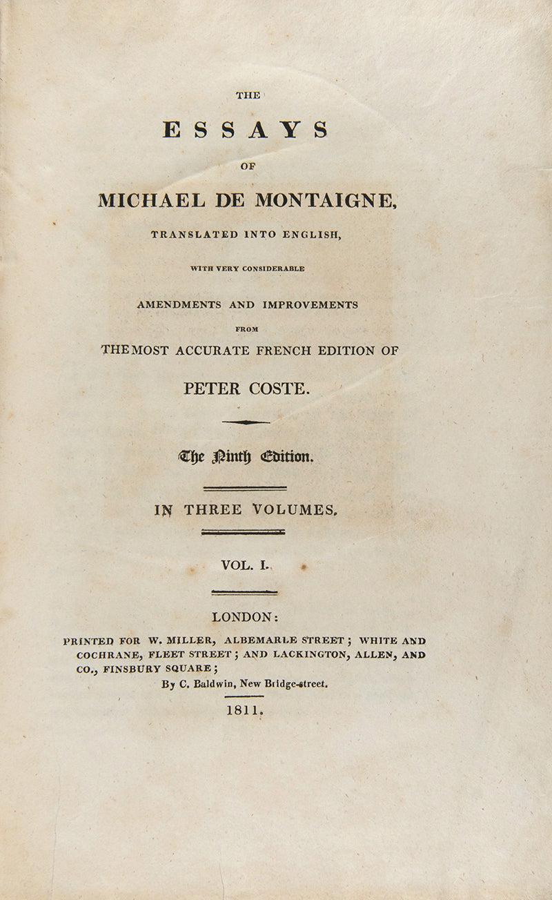 A handsome set of Montaigne's essays in English following the translation of Charles Cotton, in the publisher's original boards