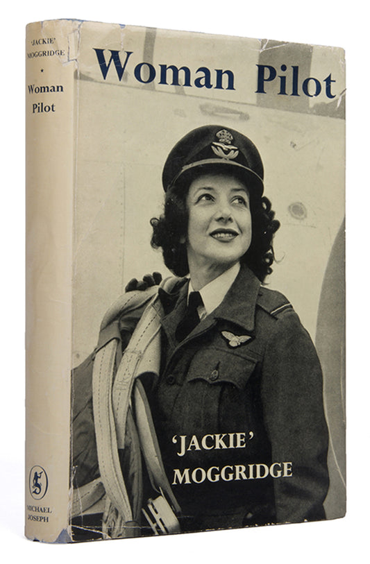 Inscribed first edition of Woman Pilot, the autobiography of RAF pilot Jackie Moggridge, the first woman to captain a commercial airline, published in 1957.