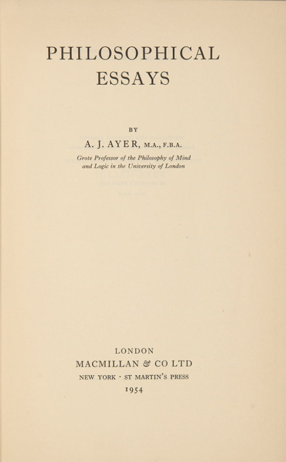 A rare association copy of this collection of Philosohpical Essays by A.J. Ayer, inscribed by him to Sir Ifor Evans