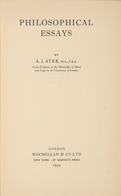 A rare association copy of this collection of Philosohpical Essays by A.J. Ayer, inscribed by him to Sir Ifor Evans