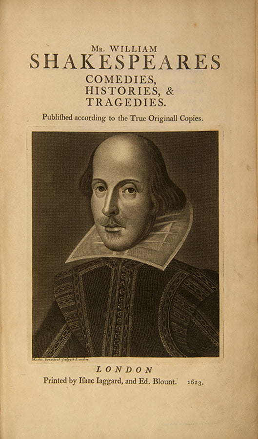 The first facsimile edition of the first folio containing the Comedes, Histories, & Tragedies of William Shakespeare