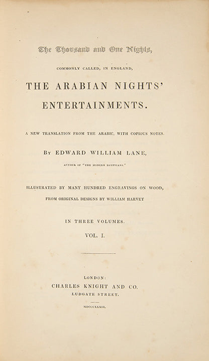 The first English translation directly from Arabic of Edward Lane's Thousand and one nights printed in 1839.