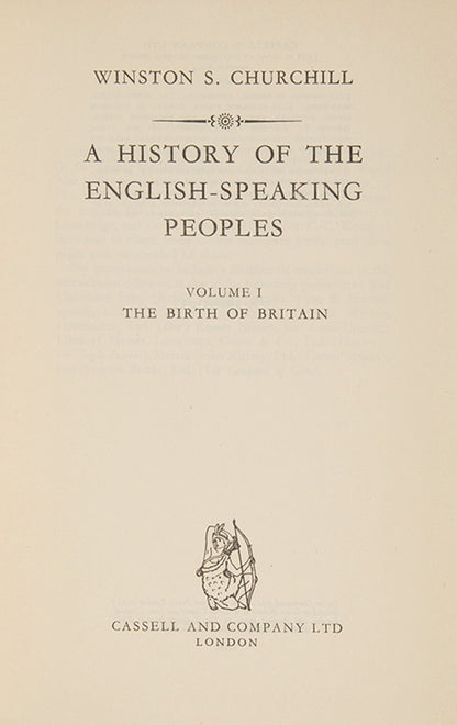 First editions of A History of the English Speaking Peoples by Winston Churchill, signed by the author in volume one.