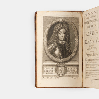 The first edition in English of the Political and Military memoirs of Charles V, Duke of Lorraine and Bar