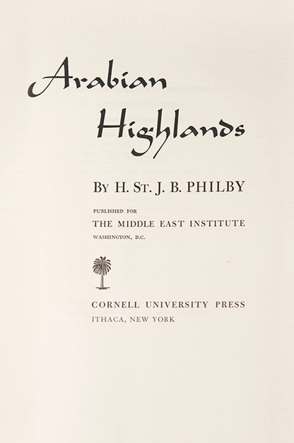 First edition of Philby's Arabian Highlands in the pictorial dust-jacket, with important large folding map of Qizan (Jizan).