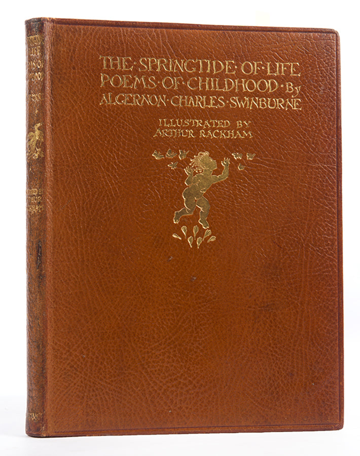 Handsome first edition illustrated by Arthur Rackham, the Springtide of Life by Algernon Swinburne 8 tipped-in colour plates, 52 line-drawings, leather bound
