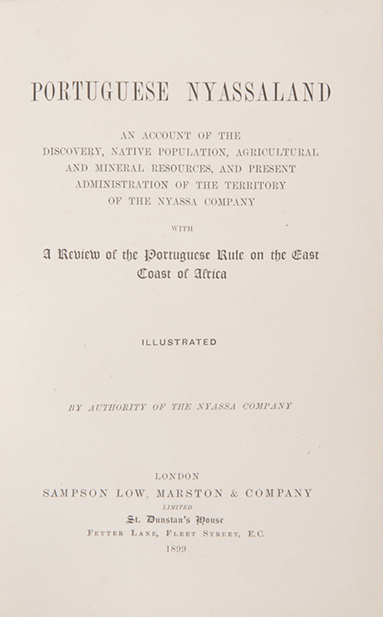 First edition of Portuguese Nyassaland, containing 12 plates, a scarce account of Mozambique.