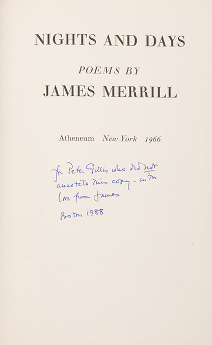 A very good copy of Nights and Days, by James Merrill, First edition, first printing, inscribed by author to his lover Peter Gillis