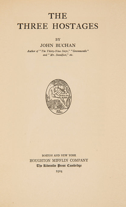 First edition of the fourth Richard Hannay novel <em>The Three Hostages</em>, by John Buchan. Scarce in the dust jacket.