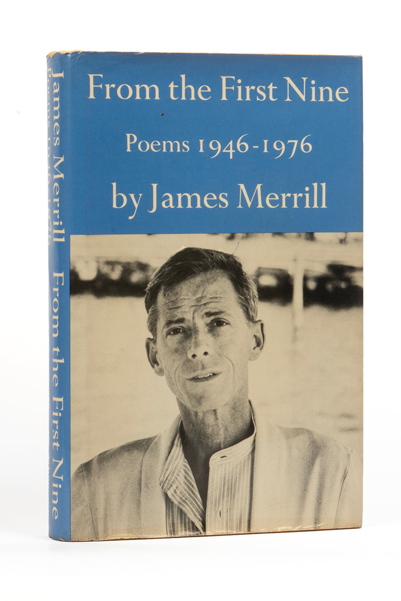 A very good copy of From the First Nine, a First edition, first printing copy inscribed by author Merrill to his lover Peter Gillis
