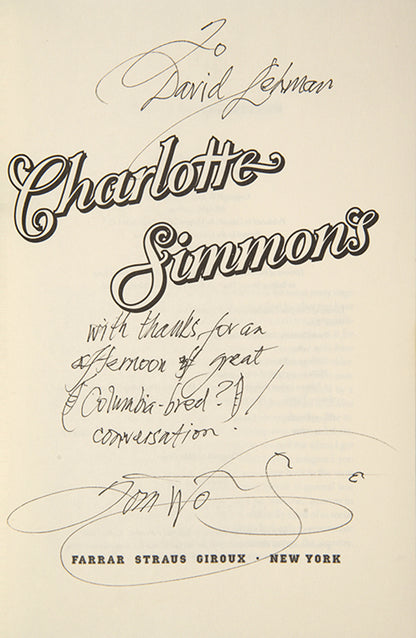 First edition of Tom Wolfe's I am Charlotte Simmons, inscribed by the author to David Lehman