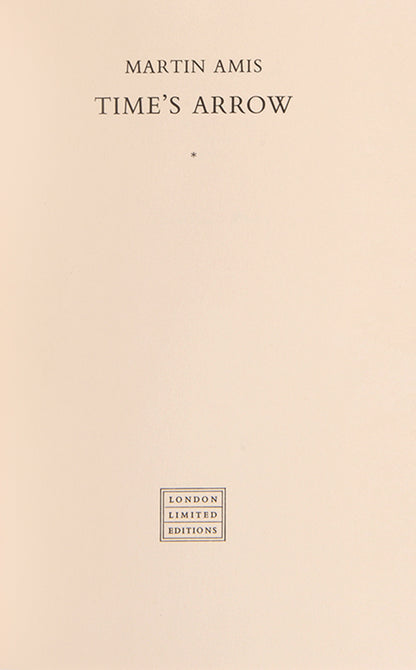 A limited first edition copy of Martin Amis' <em>Time's Arrow</em>, specially bound and signed by the author. Surprisingly, it is his only book to be shortlisted for the Booker Prize.