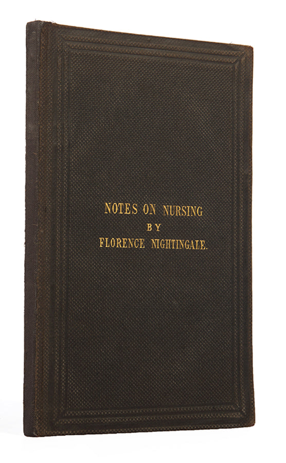 The first edition, second issue of Florence Nightingale's Notes on Nursing, published in the same year and from the same setting of type as the first issue.