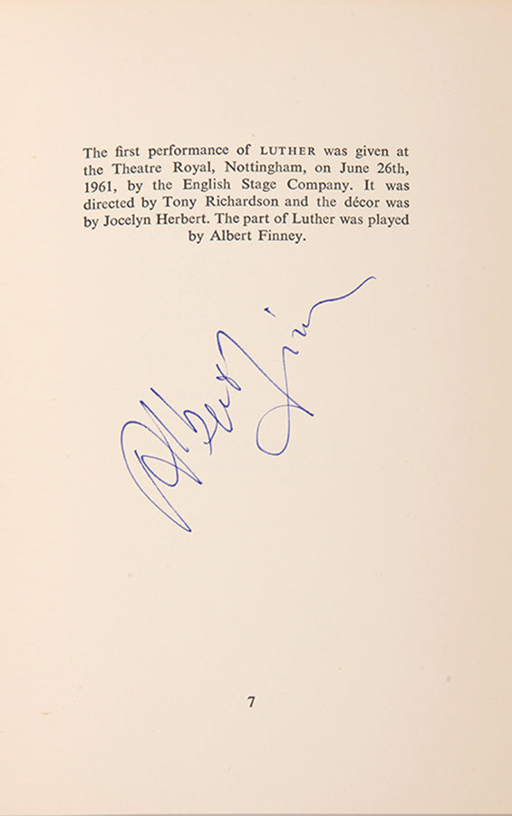 A first edition of John Osborne's Luther, signed by the author and Albert Finney, the first to play the titular role. Winner of the Tony Award for Best Play in 1964.