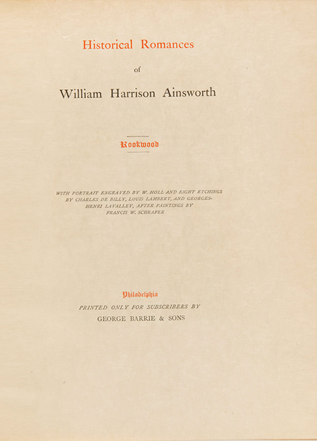 25 volumes, 4to, printed on Japanese vellum, this limited edition of 10 copies is a scarce compilation of historical romances by William Harrison Ainsworth, finely bound