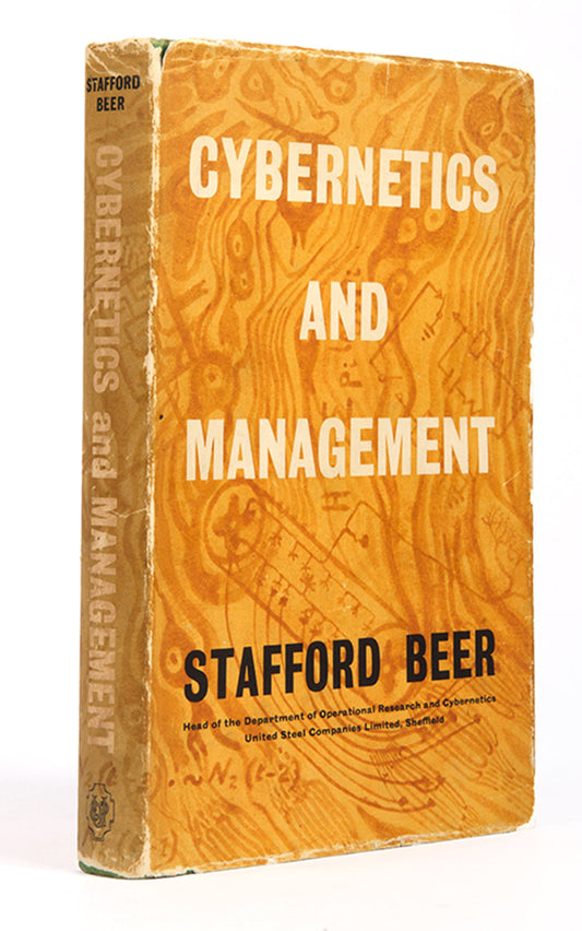 First edition of Cybernetics and Management by Stafford Beer, a rare work on large corporations as complex systems that should be approached from an information science perspective.