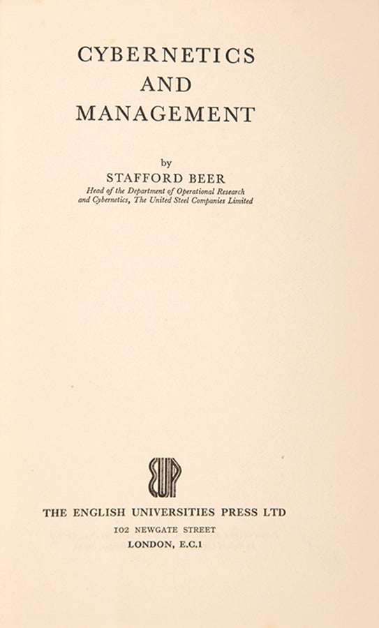 First edition of Cybernetics and Management by Stafford Beer, a rare work on large corporations as complex systems that should be approached from an information science perspective.