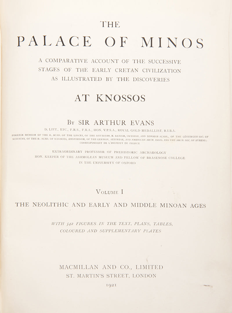 A full first edition set of The Palace of Minos by Arthur Evans, a vast work of over 3000 pages recording one of the most important excavations in the history of archaeology.