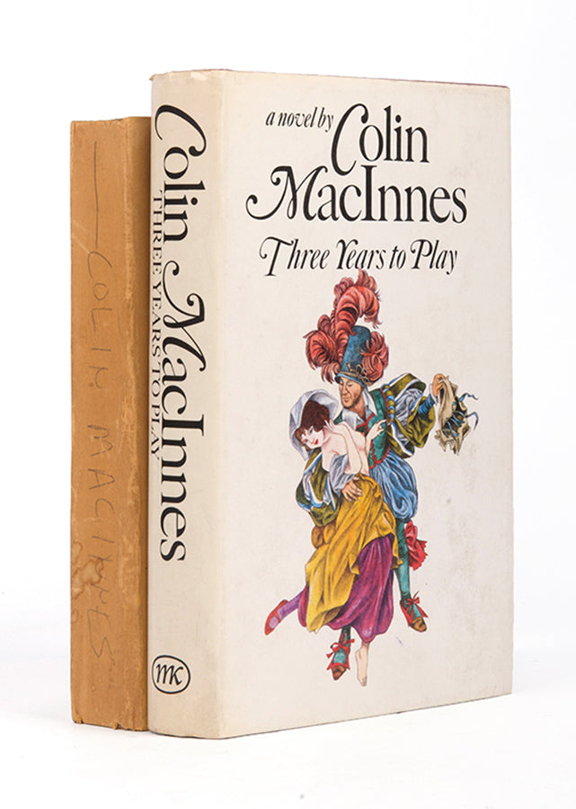First edition of Colin MacInnes' Three Years to Play together with an uncorrected proof copy of the same title.