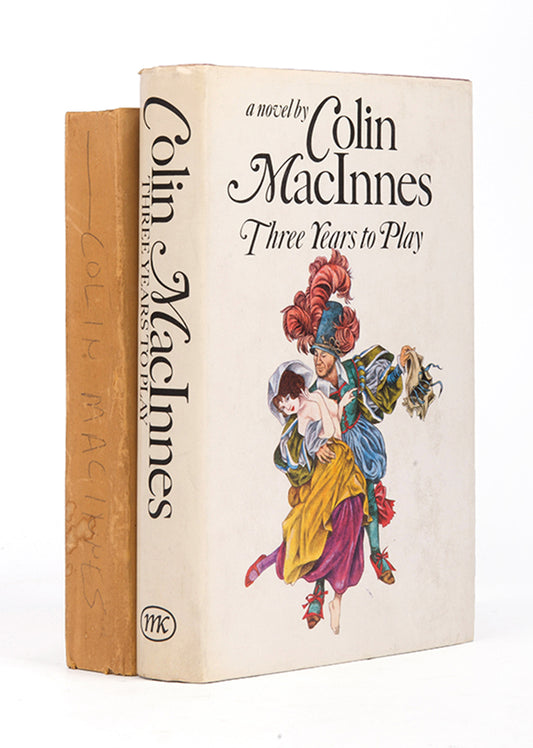 First edition of Colin MacInnes' Three Years to Play together with an uncorrected proof copy of the same title.