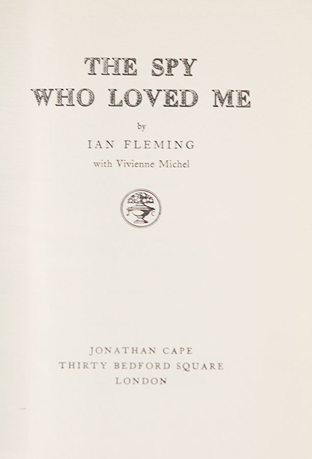 First edition of The Spy Who Loved Me by Ian Fleming, one of the greatest Bond novels