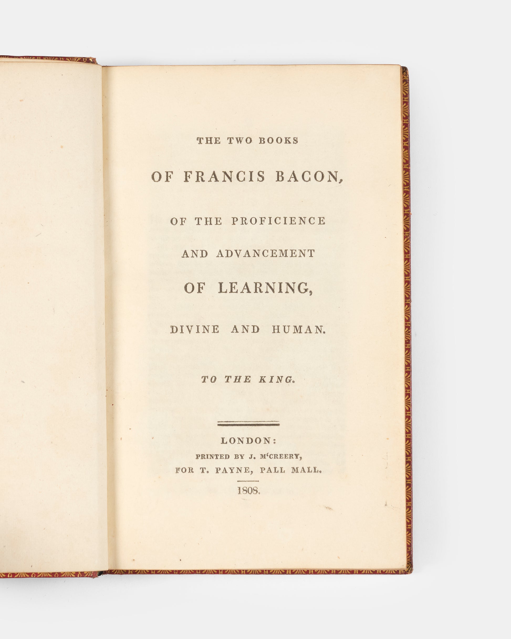 The Two Books of Francis Bacon of the Proficiencie and Advancement of Learning, his most important philosophical work