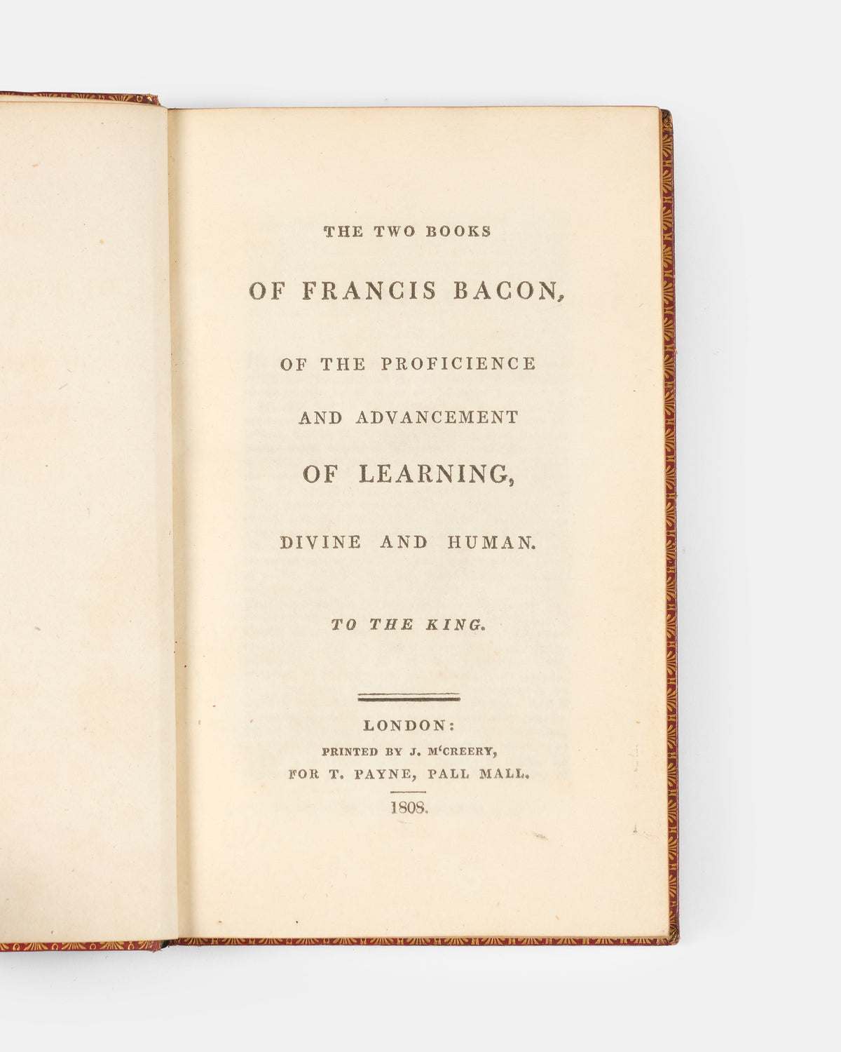 The Two Books of Francis Bacon of the Proficiencie and Advancement of Learning, his most important philosophical work