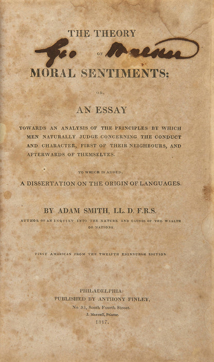 The elusive first American edition of Adam Smith's first book, The Theory of Moral Sentiments, published by Anthony Finley in Philadelphia in 1817