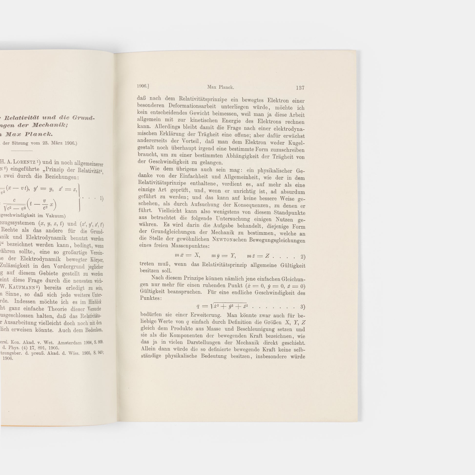 The rare author's offprint of the first public response to Einstein's special relativity, Das Prinzip der Relativität und die Grundgleichungen der Mechanik by Max Planck.