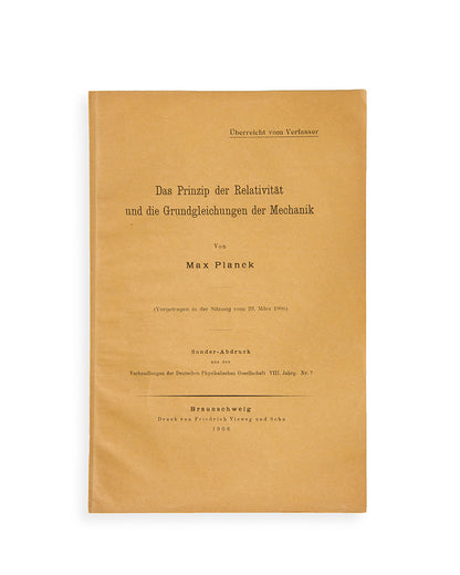 The rare author's offprint of the first public response to Einstein's special relativity, Das Prinzip der Relativität und die Grundgleichungen der Mechanik by Max Planck.