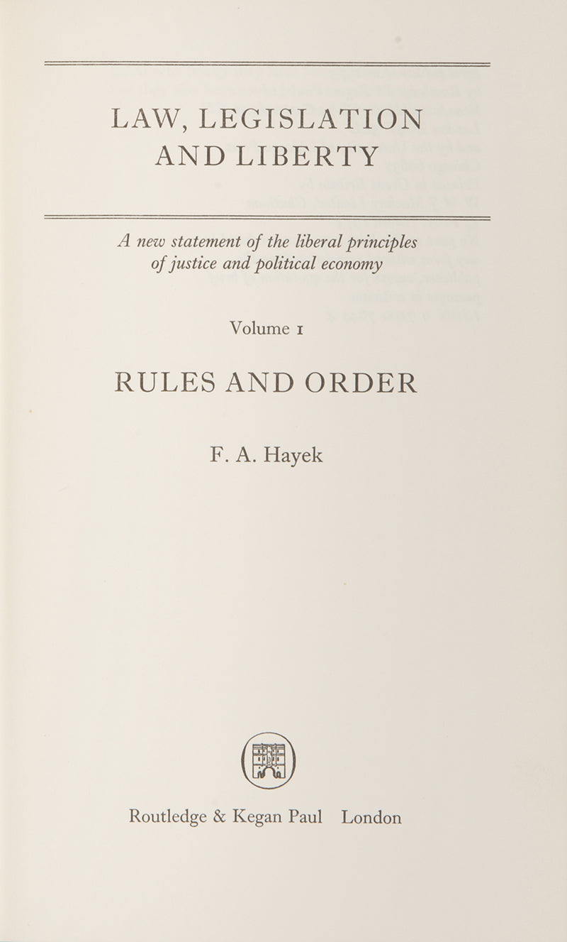 First edition, first impressions of Friedrich August von Hayek's treatise Law, Legislation and Liberty