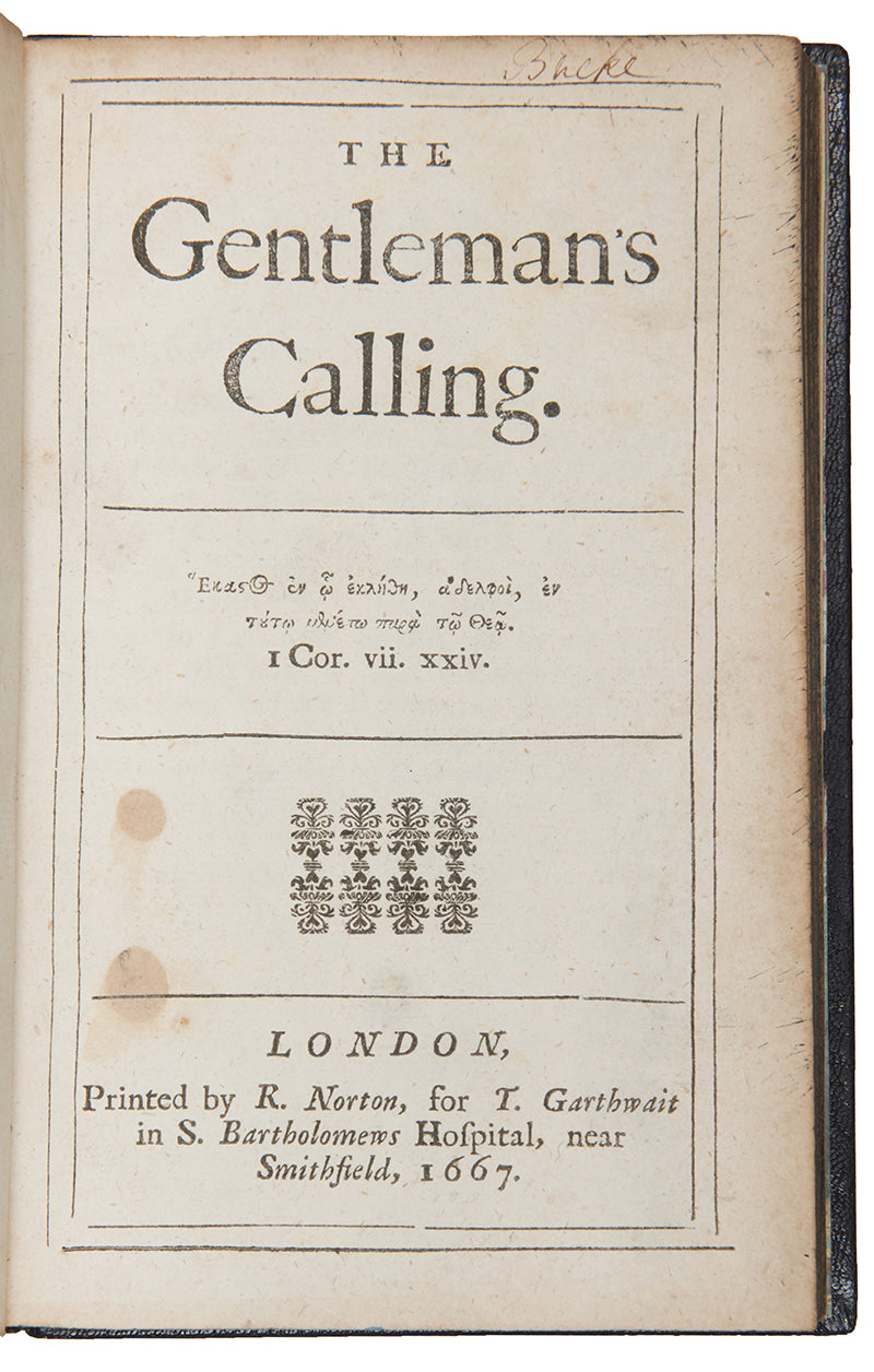 A handsome copy of Richard Allestree's The Gentleman's Calling, bound in modern black morocco gilt by Alan Winstanley of Salisbury Binders