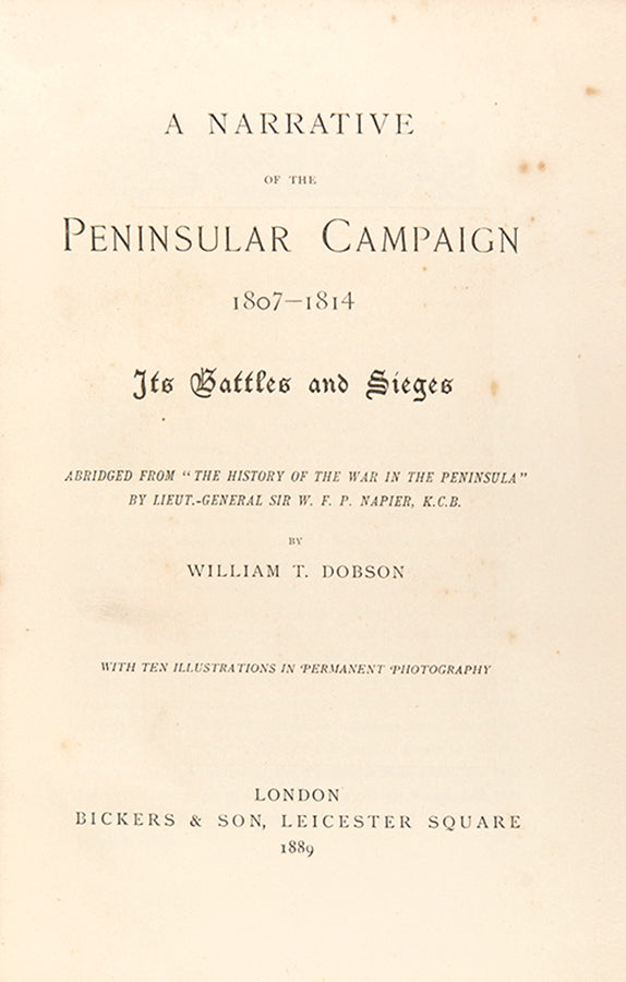 A handsome copy in contemporary tree calf gilt of Dobson's abrudged edition of Napier's history of the Peninsular War