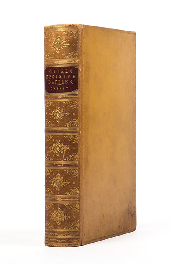 A handsome copy of Sir Edward Creasy's classic account of fifteen decisive battles from world history