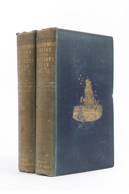 First edition of James Ross's A Voyage of Discovery and Research, first voyage to enter the Ross Sea, the first to sight the Admiralty Mountains, the first to see Victoria Land, Ross Island, Mounts Erebus and Terror, and the Ross Ice Shelf.