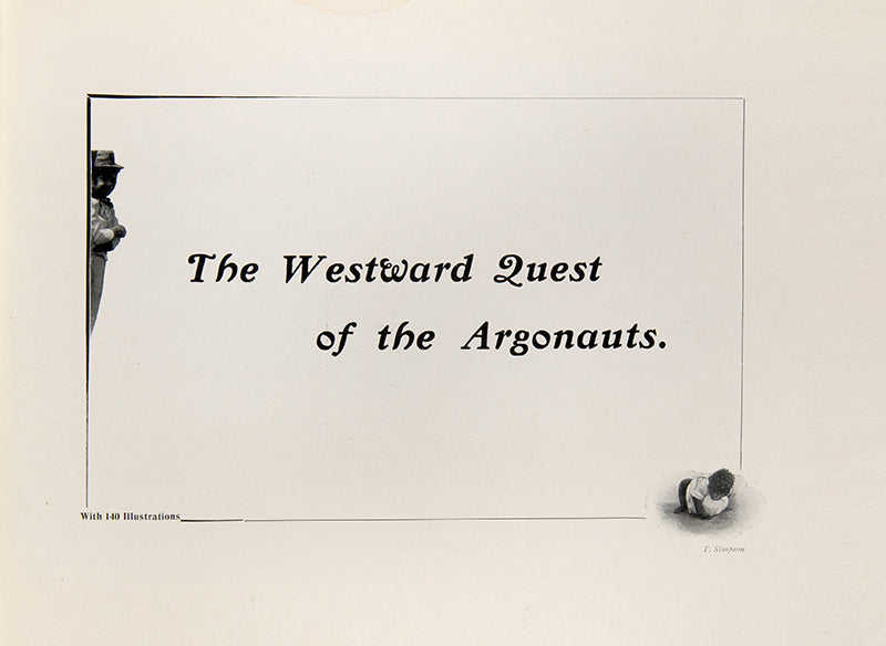 First edition of The Westward Quest of the Argonauts edited by Thomas Heywood, a rare record of a trip to the Caribbean in 1902-3, one of the passenger's copies.