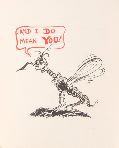 First edition of a scarce early work by Dr. Seuss, This is Ann, She's Dying to Meet You, published in August 1943 to educate US troops about malaria prevention.