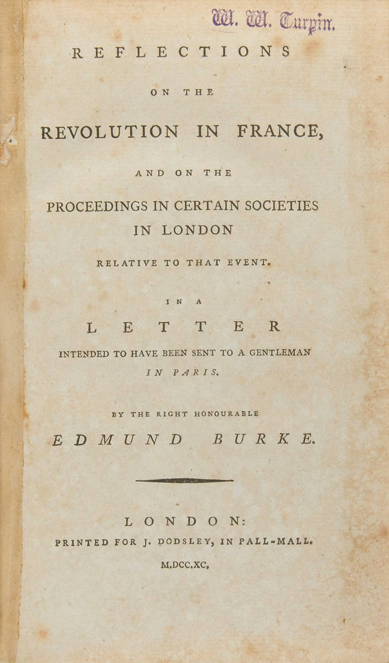 An early edition of Edmund Burke's Reflections on the Revolution in France, printed the same year as the first edition