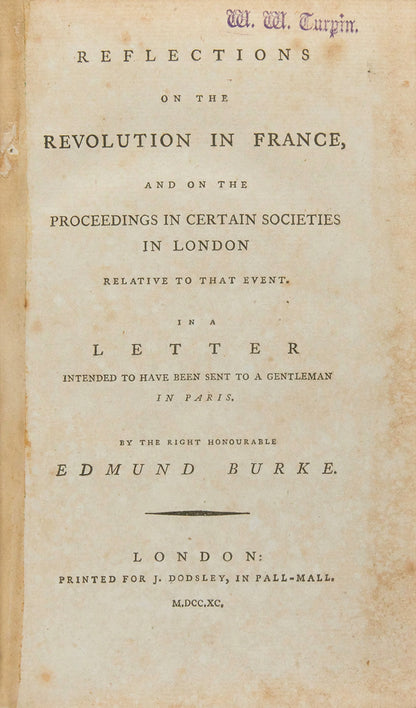 An early edition of Edmund Burke's Reflections on the Revolution in France, printed the same year as the first edition