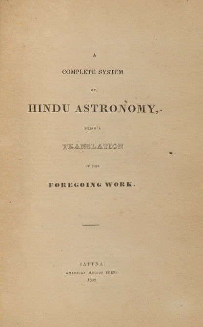 The first edition of the Oriental Astronomer printedin Jaffna in 1848 translated by Henry Richard Hoisington.