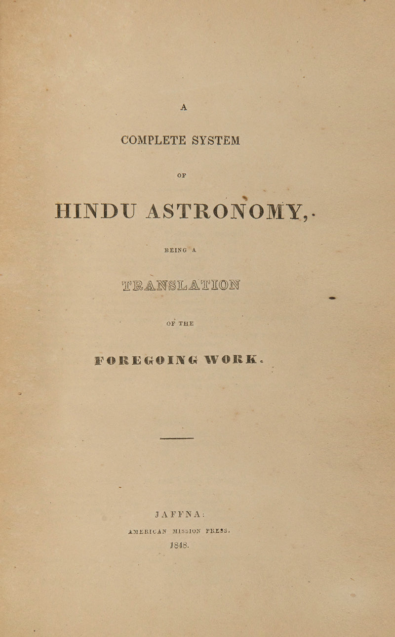 The first edition of the Oriental Astronomer printedin Jaffna in 1848 translated by Henry Richard Hoisington.