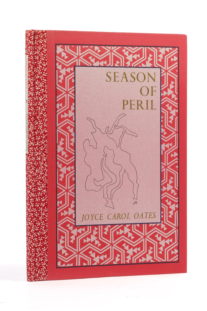 A fine copy of Season of Peril, by Joyce Carol Oates, first edition, limited to 60 copies, inscribed by author to Ruth Fainlight, including original ink drawing