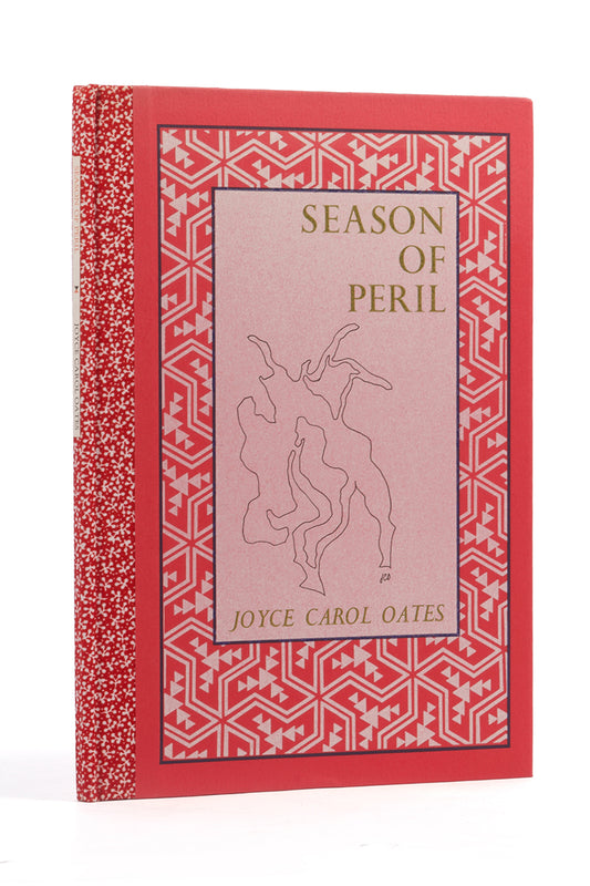A fine copy of Season of Peril, by Joyce Carol Oates, first edition, limited to 60 copies, inscribed by author to Ruth Fainlight, including original ink drawing