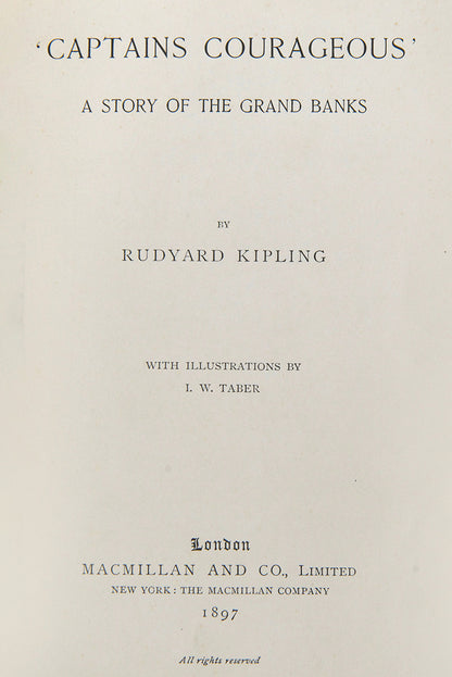 Captains Courageous by Rudyard Kipling a first edition copy in very good condition with the publisher's original blue cloth with gilt decoration to spine and front board