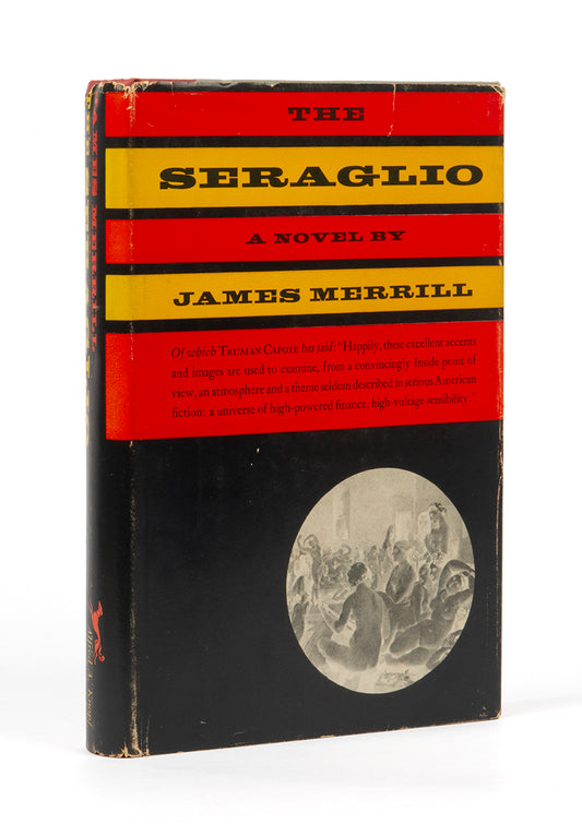 First edition of The Seraglio by James Merrill, inscribed by the author to his lover Peter Gillis.