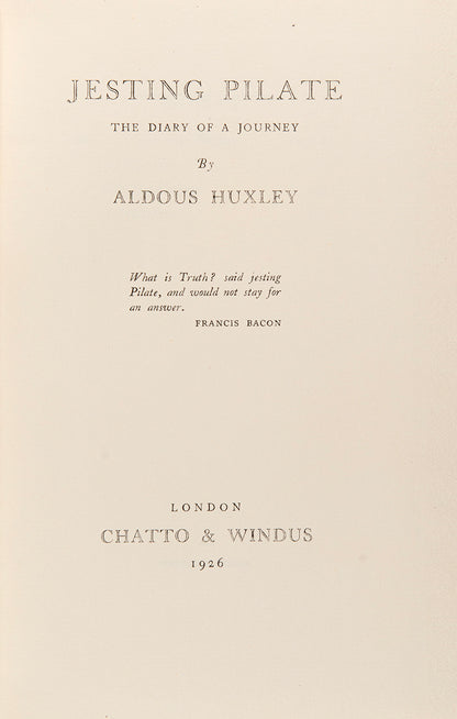 First edition of Jesting Pilate by Aldous Huxley, a lovely copy of one of Huxley's riveting travel narratives